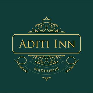 Hotel Aditi Inn Madhupur Exterior photo
